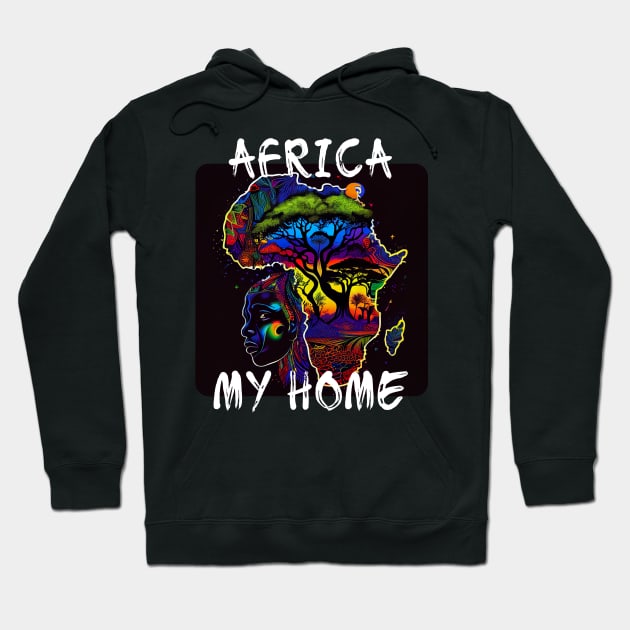 Africa, My Home 5 Hoodie by PD-Store
